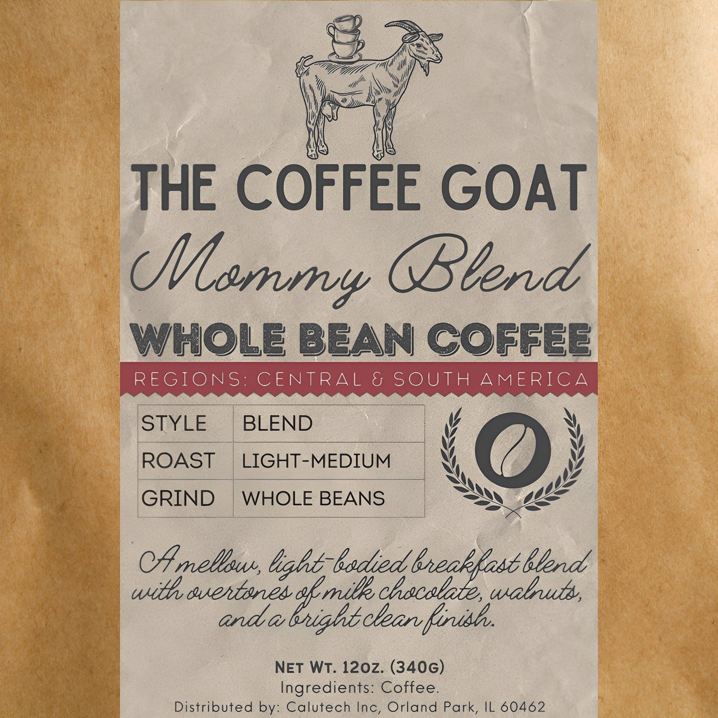 The label on the bag of "Mommy Blend" Breakfast Blend Coffee